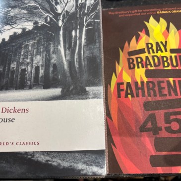 Bleak House and Fahrenheit 451, beside each other